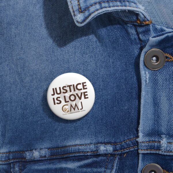 Justice is Love Pin Button - Image 2